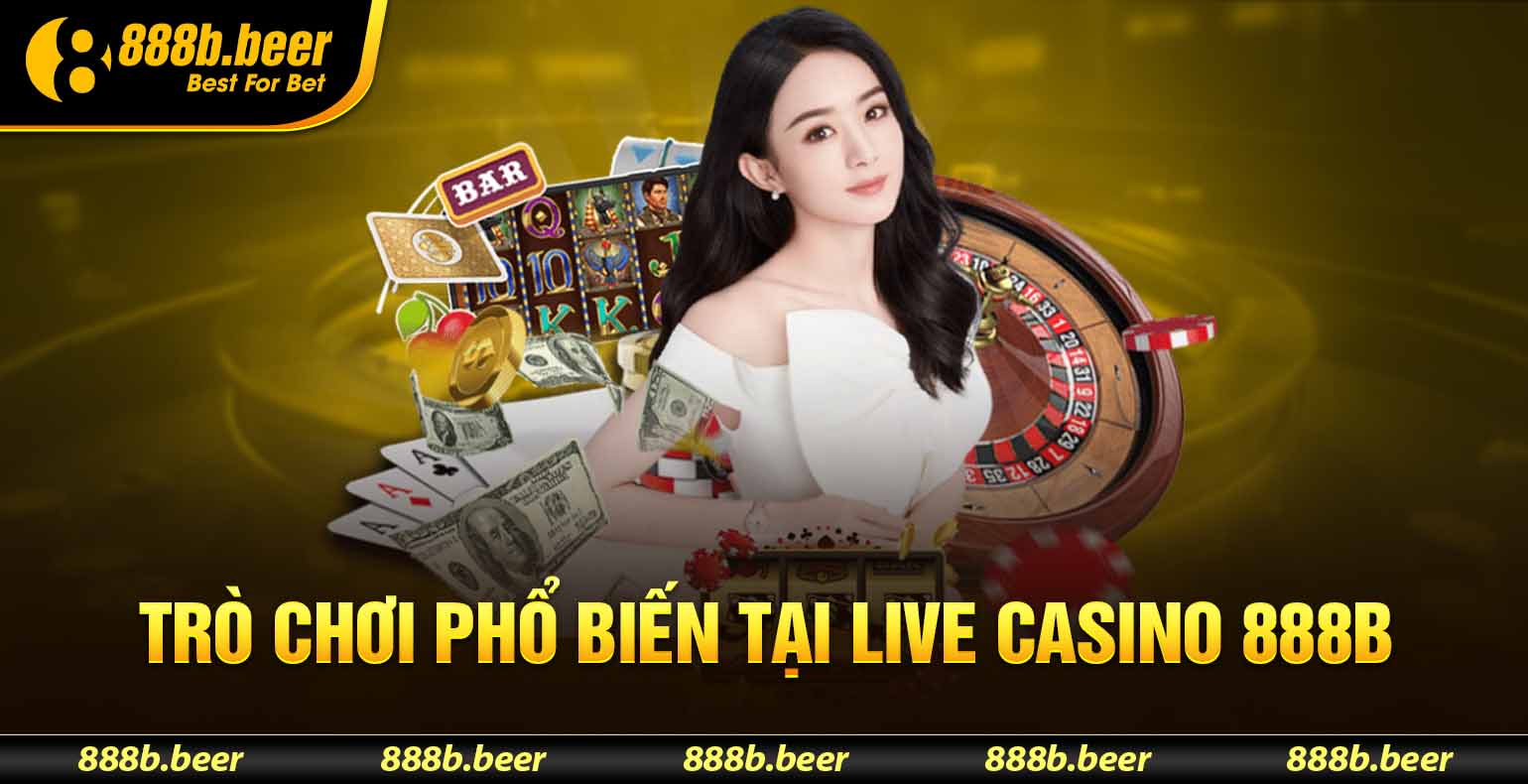 live casino 888B