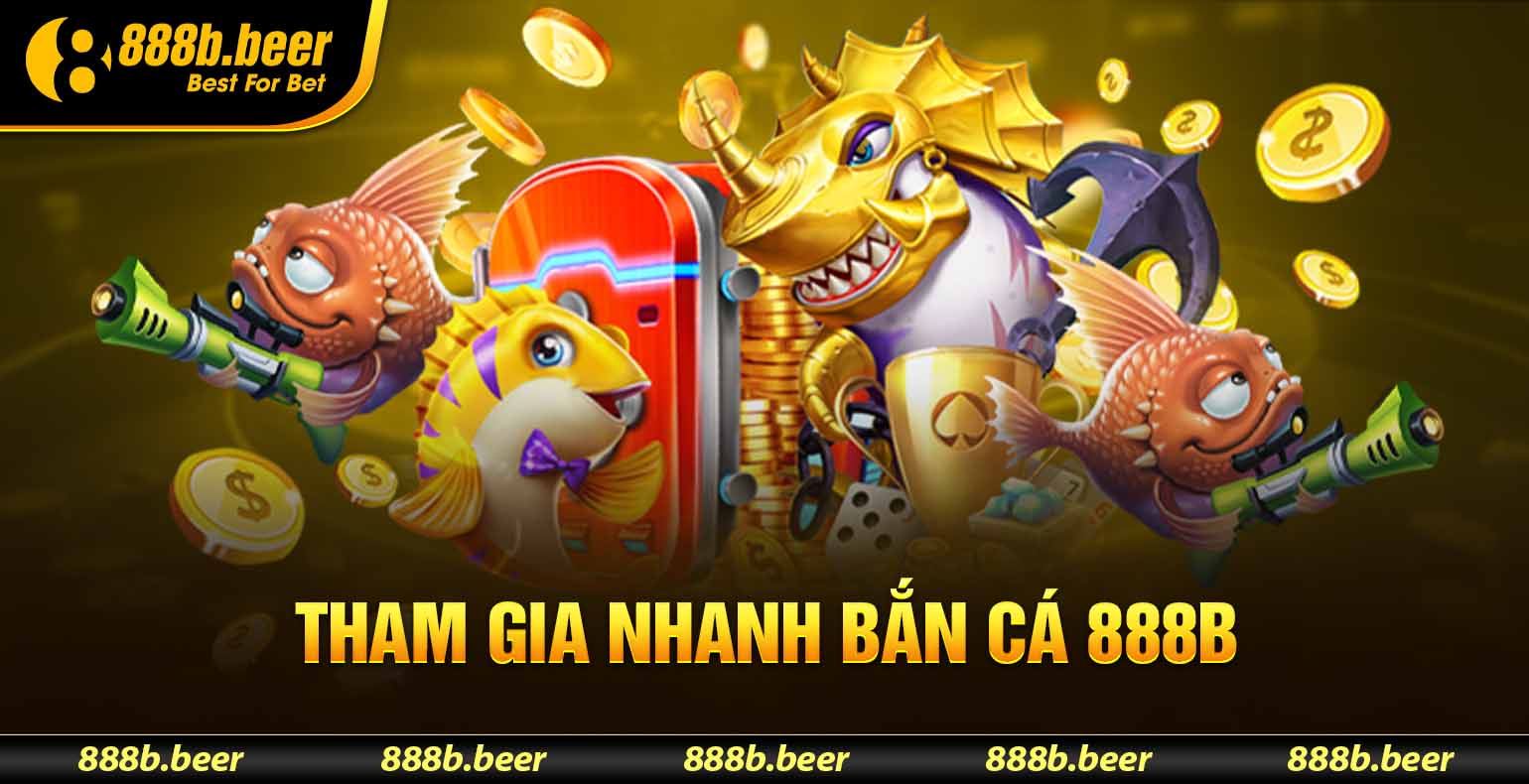 Bắn cá 888B